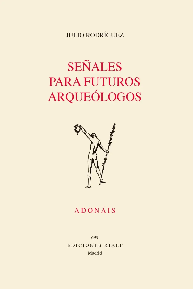 Senales para futuros arqueologos