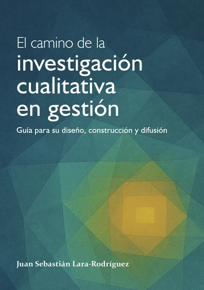 El camino de la investigacion cualitativa en gestion