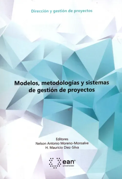 Modelos metodologias y sistemas de gestion de proyectos