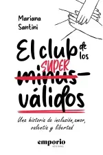 El club de los supervalidos