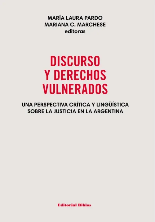 Discurso y derechos vulnerados