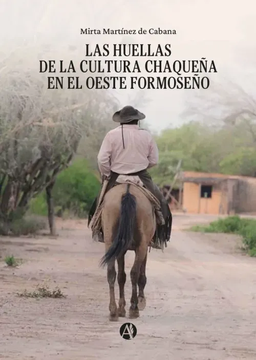 Las Huellas de la cultura Chaquena en el oeste Formoseno