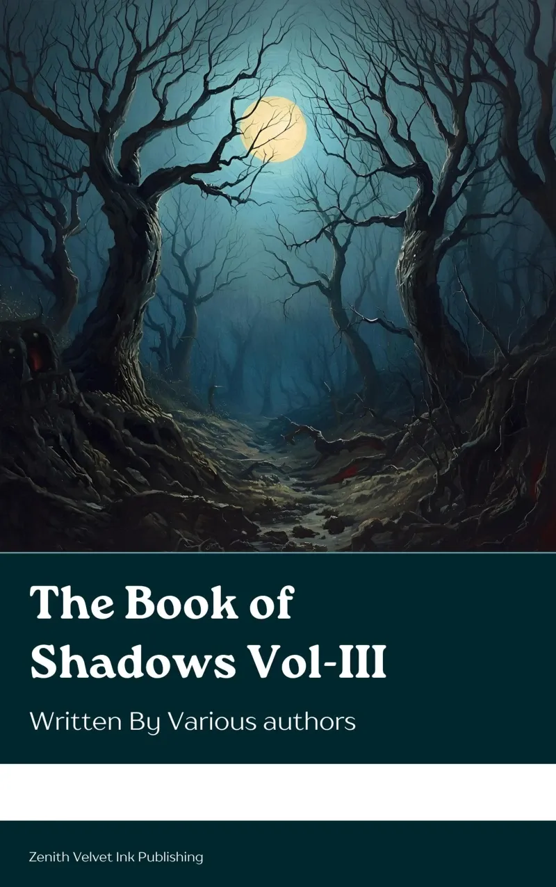The Book of Shadows Vol III