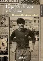 La pelota la vida y la pluma