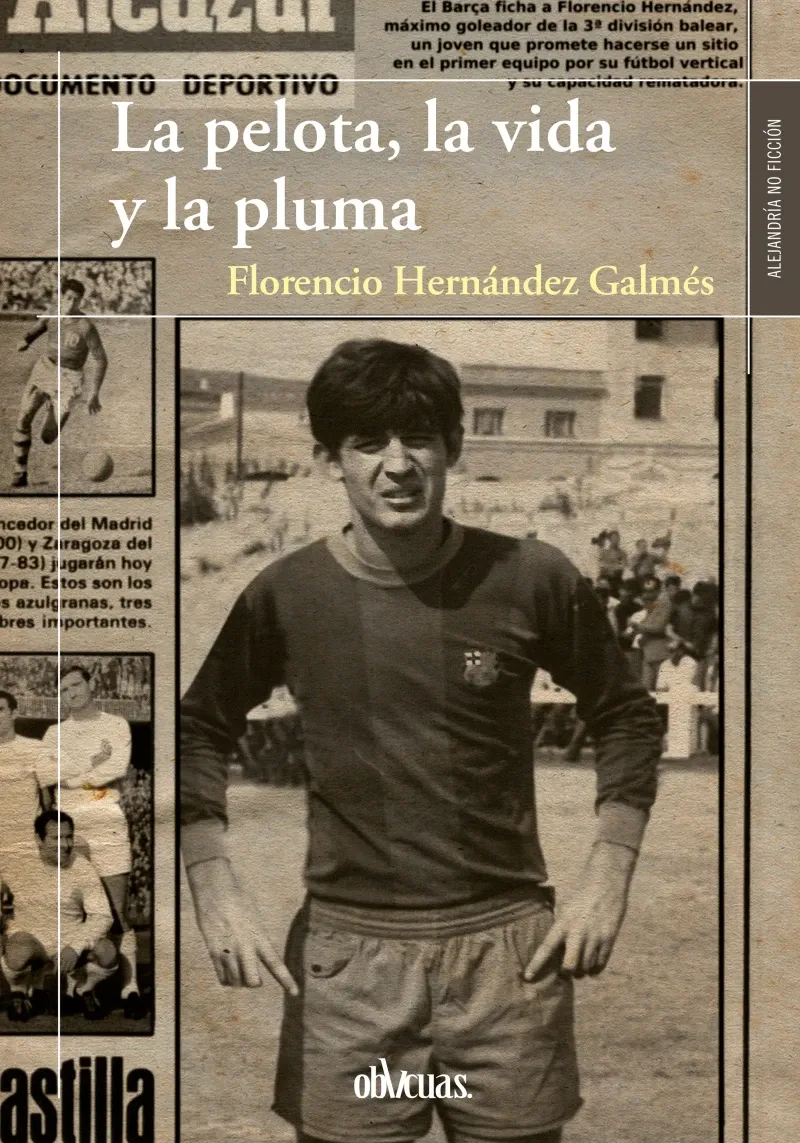 La pelota la vida y la pluma