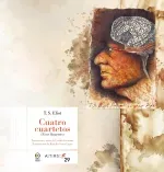 Cuatro cuartetos Four Quartets