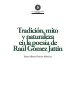 Tradicion mito y naturaleza en la poesia de Raul Gomez Jattin