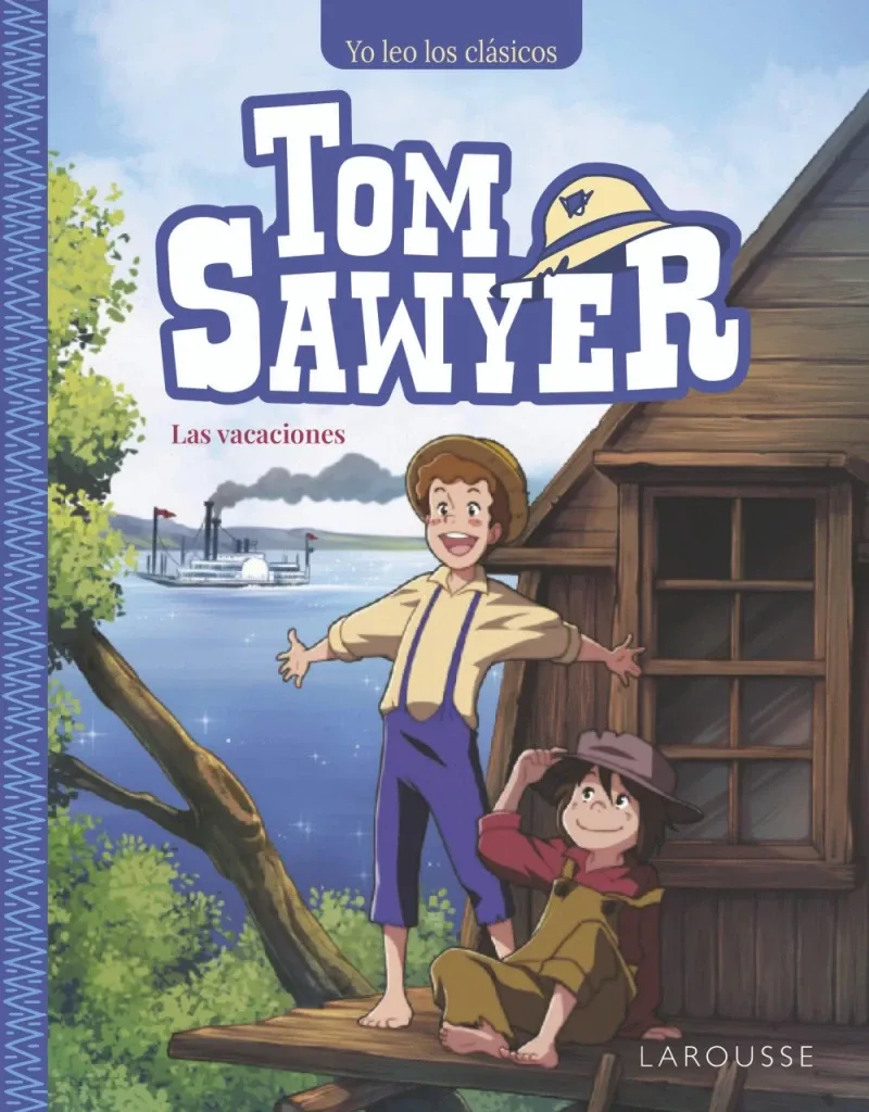 Tom Sawyer Las vacaciones