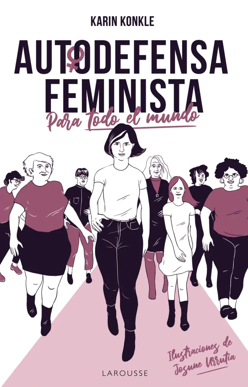 Autodefensa feminista para todo el mundo