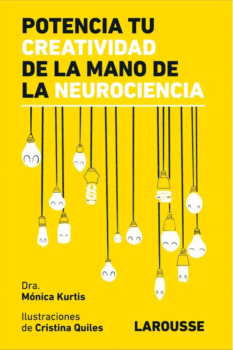 Potencia tu creatividad de la mano de la neurociencia