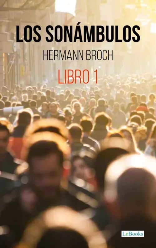 LOS SONAMBULOS - Broch