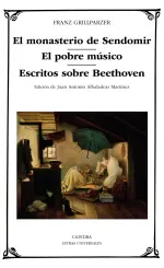 El monasterio de Sendomir El pobre musico Escritos sobre Beethoven