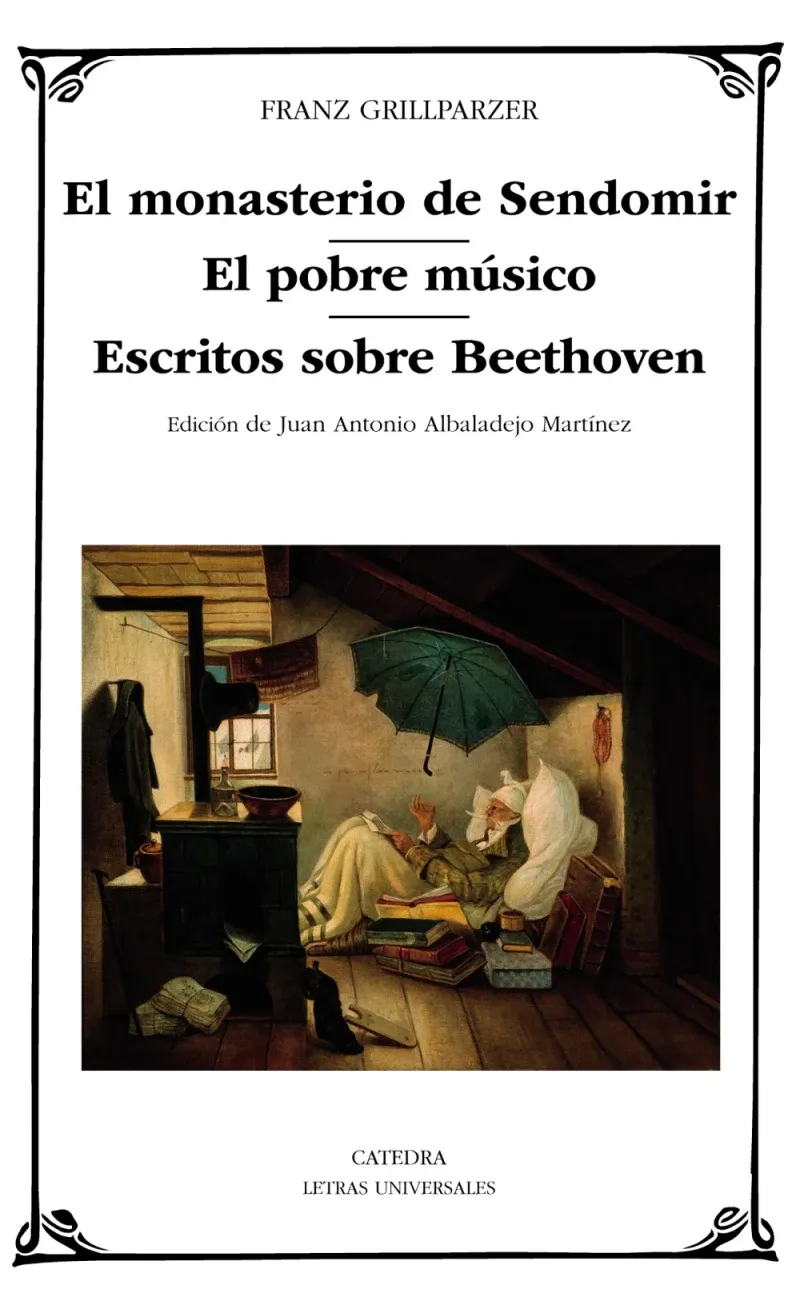 El monasterio de Sendomir El pobre musico Escritos sobre Beethoven