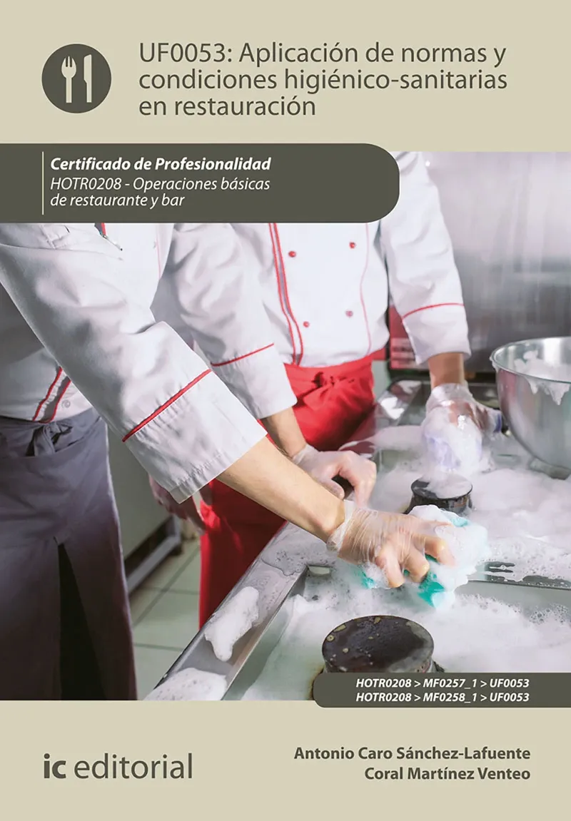 Aplicacion de normas y condiciones higienico-sanitarias en restauracion HOTR0208