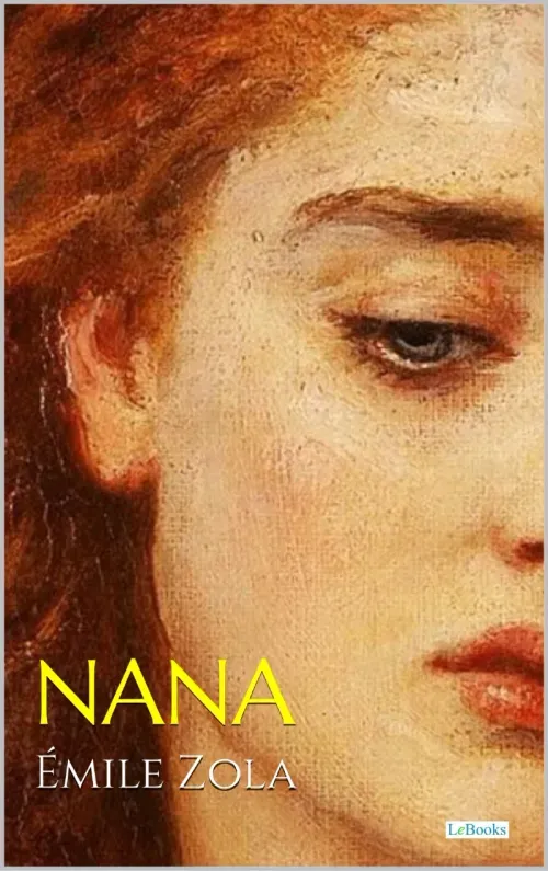 NANA - Emile Zola