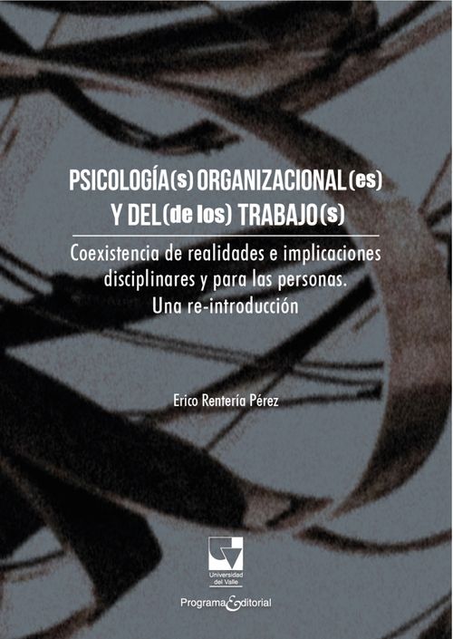 Psicologías organizacionales y del de los trabajoss