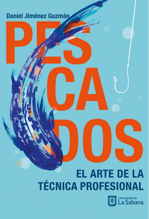 PESCADOS EL ARTE DE LA TÉCNICA PROFESIONAL