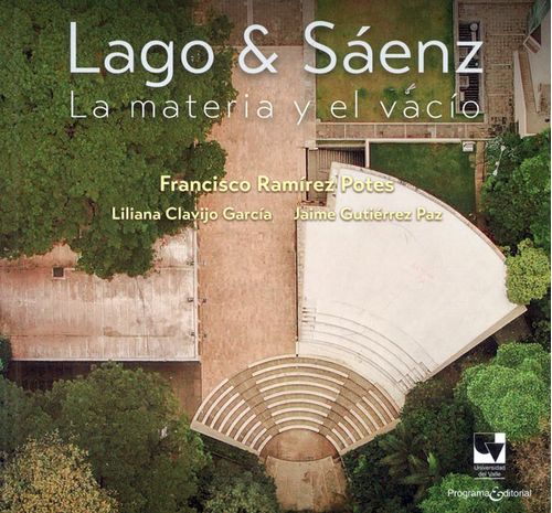 Lago y Sáenz La materia y el vacío