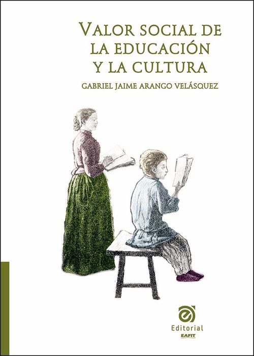 Valor social de la educación y la cultura