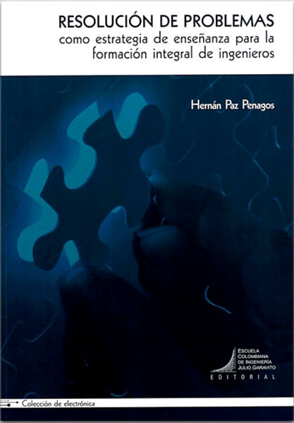 Resolución de problemas como estrategia de enseñanza para la formación de ingenieros