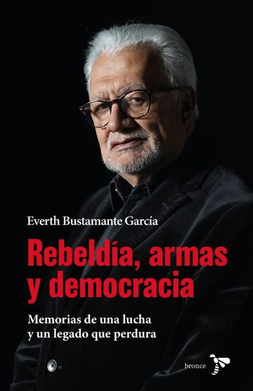 Rebeldía armas y democracia