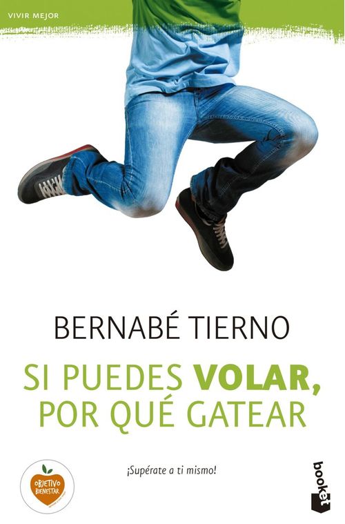 Si puedes volar por que gatear