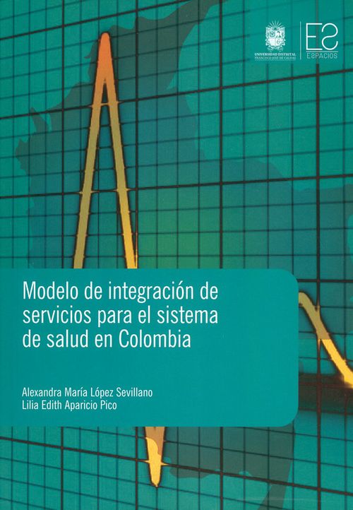 Modelos de integración de servicios para el sistema de salud en Colombia
