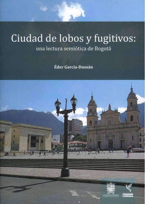 Ciudad de lobos y fugitivos
