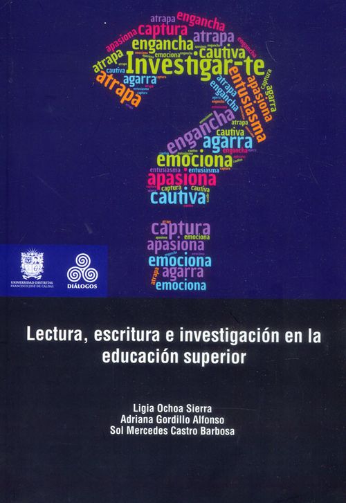 Lectura escritura e investigación en la educación superior