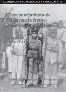 El reconocimiento de beligerancia frente al conflicto armado colombiano