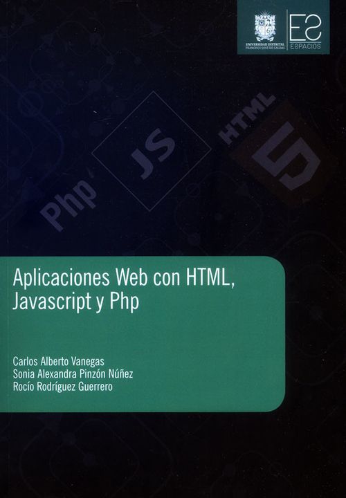 Aplicaciones web con HTML Javascript y PHP