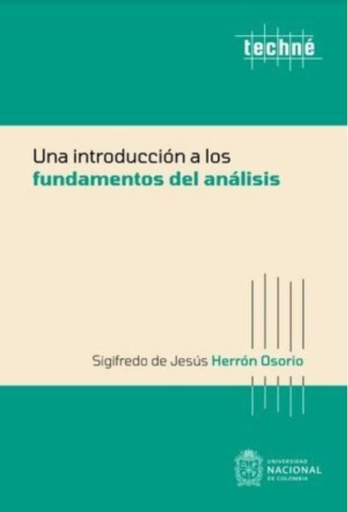 Una introducción a los fundamentos del análisis