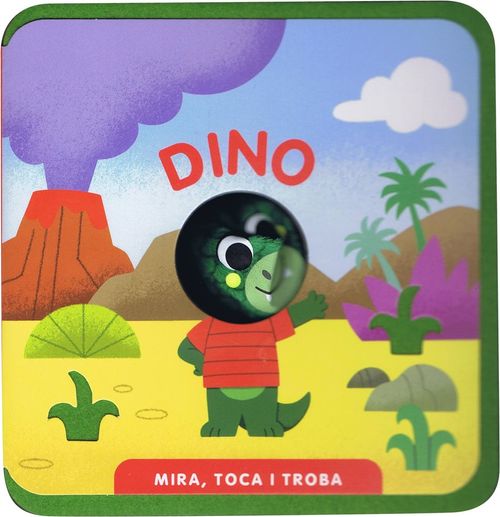 MIRA TOCA I TROBA DINO