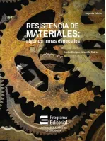 Resistencia de materiales algunos temas especiales Segunda edicion
