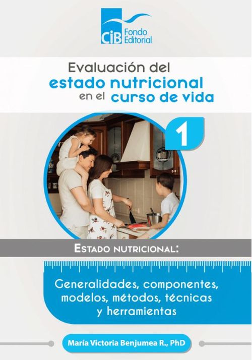 Evaluación del estado nutricional en el curso de vida