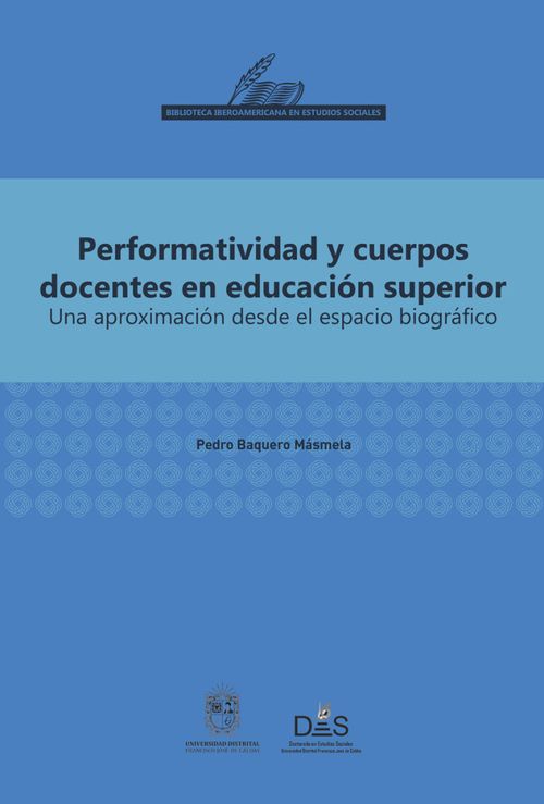 Performatividad y cuerpos docentes en educación superior
