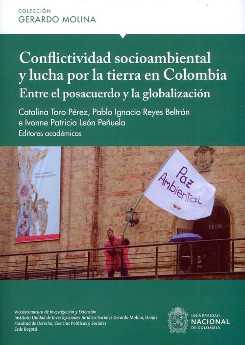 Conflictividad socioambiental y la lucha por la tierra en Colombia