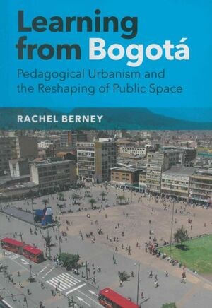 Learning from Bogotá