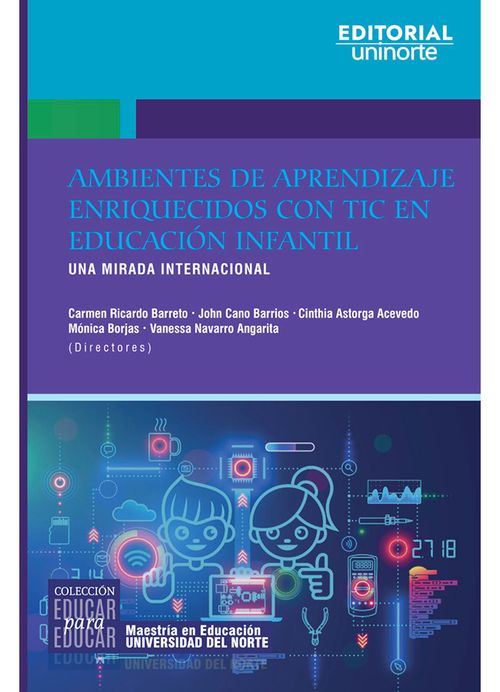 Ambientes de aprendizaje enriquecidos con TIC en educación infantil