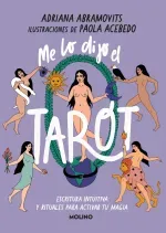 Me lo dijo el Tarot