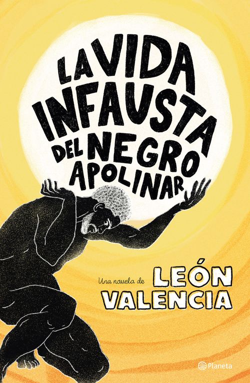 La vida infausta del negro Apolinar