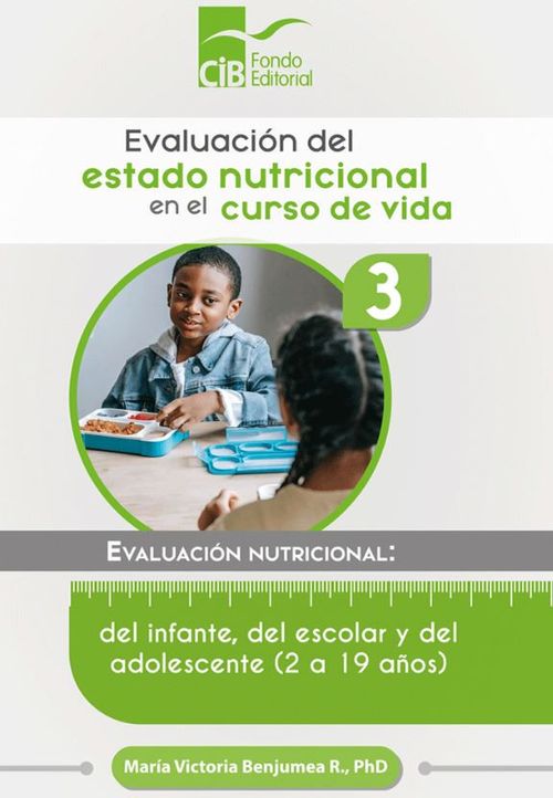 Evaluación del estado nutricional en el curso de vida