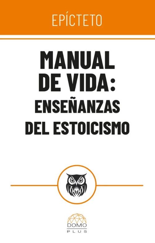 Manual de vida enseñanzas del estoicismo