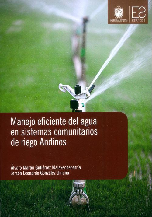 Manejo eficiente del agua en sistemas comunitarios de riego Andinos