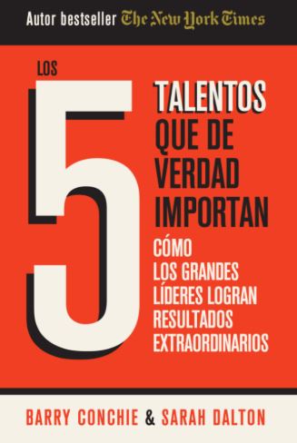 Los 5 talentos que de verdad importan