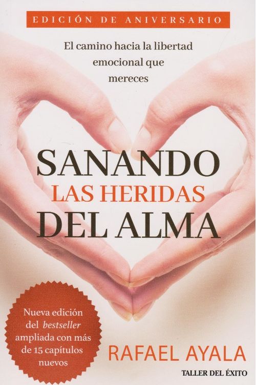 Sanando Las Heridas Del Alma