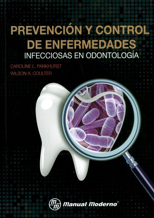 Prevención y control de enfermedades infecciosas en odontología