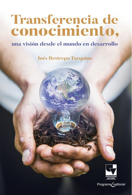 Transferencia de conocimiento una visión desde el mundo en desarrollo