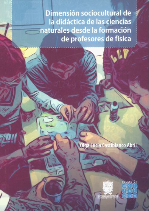 Dimensión sociocultural de la didáctica de las ciencias naturales desde la formación de profesores de física