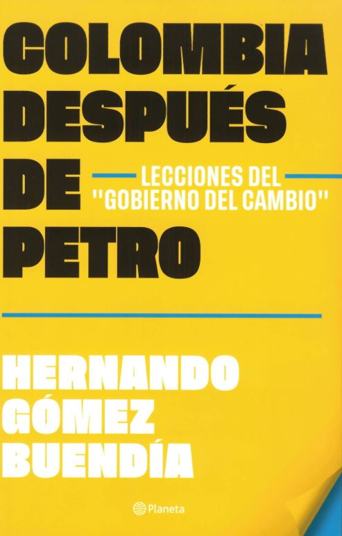 Colombia después de Gustavo Petro